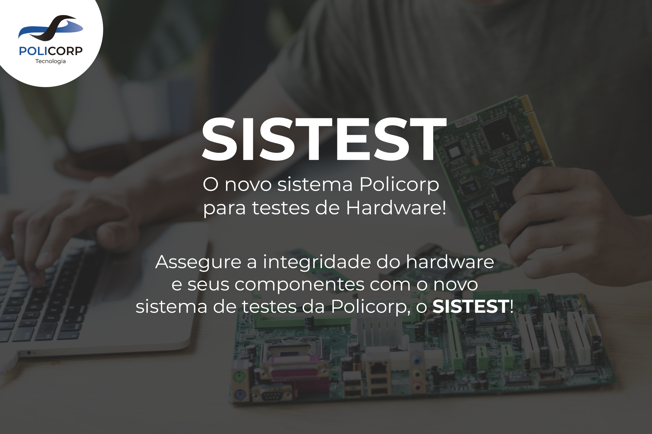 SISTEST – Sistema de Testes de Hardware